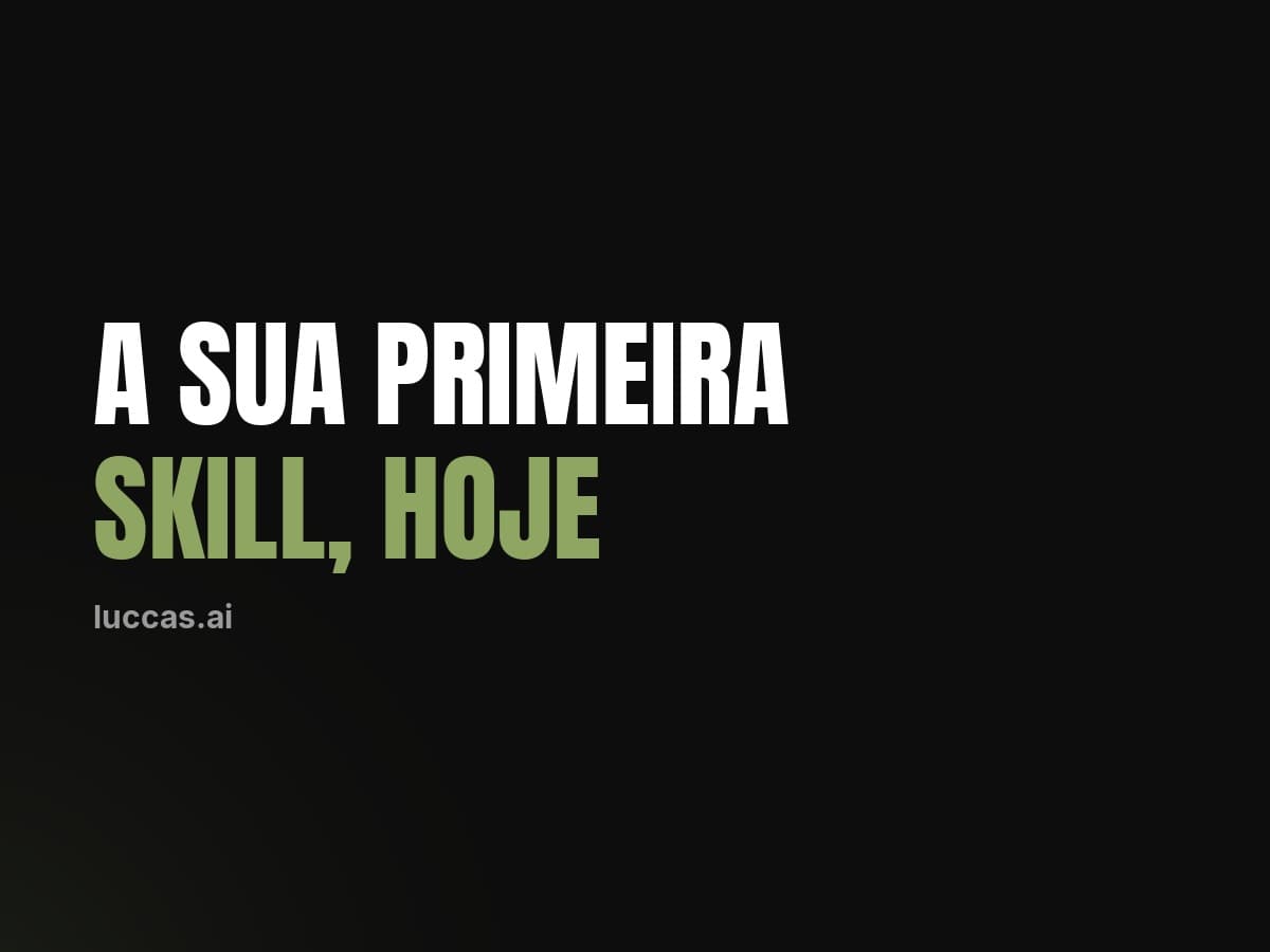 O que são skills, e como criar a sua